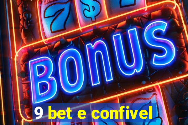 9 bet e confivel